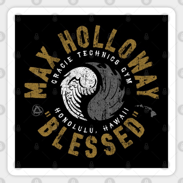 Max Blessed Holloway (Champion Variant) Magnet by huckblade